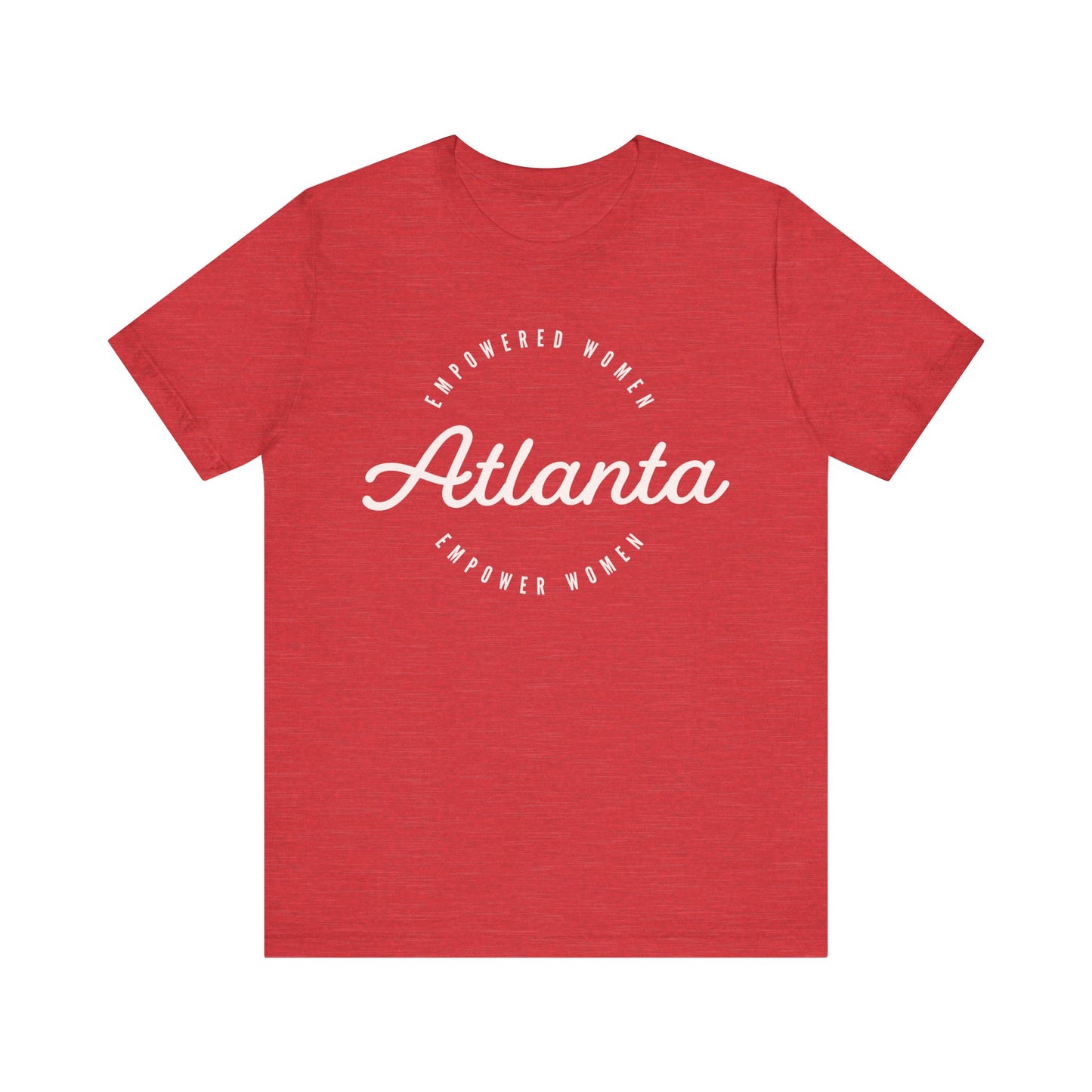 Empowered Atlanta Women T-shirt
