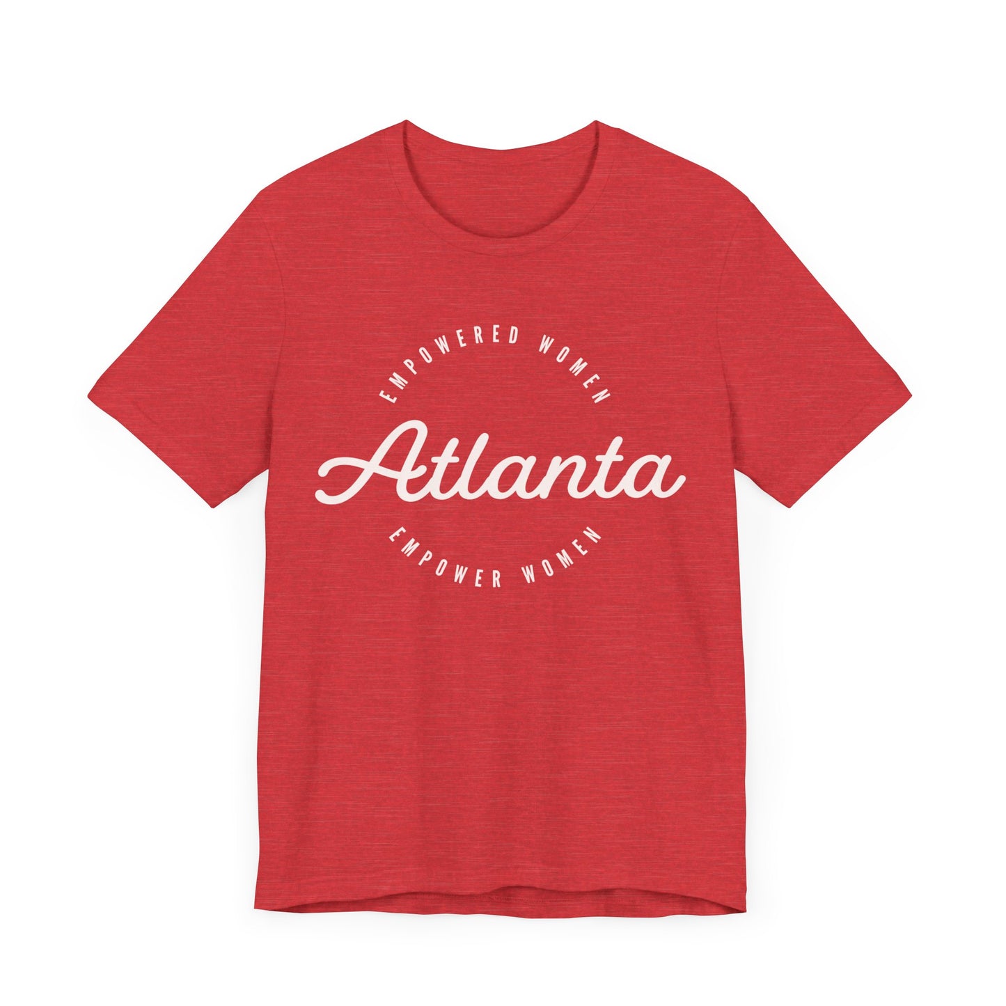 Empowered Atlanta Women T-shirt