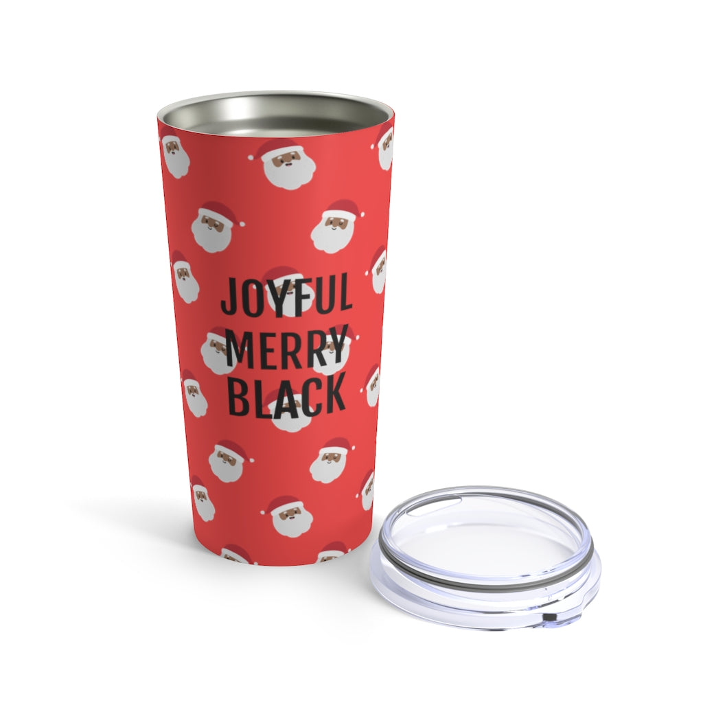 Joyful Merry & Black Tumbler - 20 oz