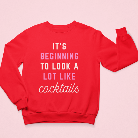 It's beginning to look a lot like Cocktails Crewneck Sweatshirt