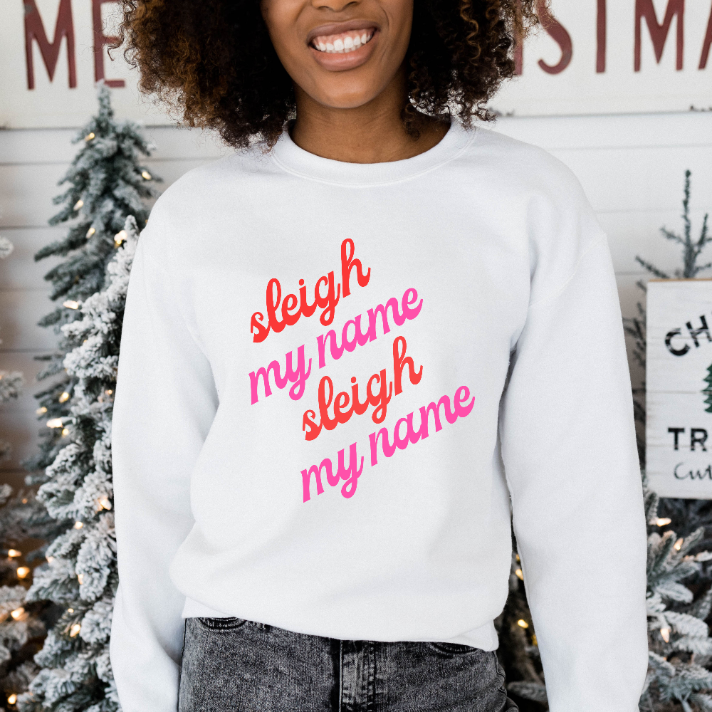 sleigh my name t shirt