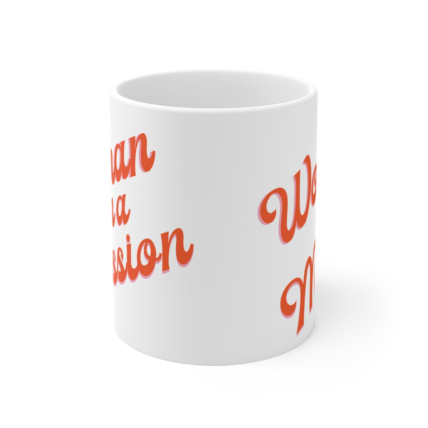 Woman on a Mission Mug