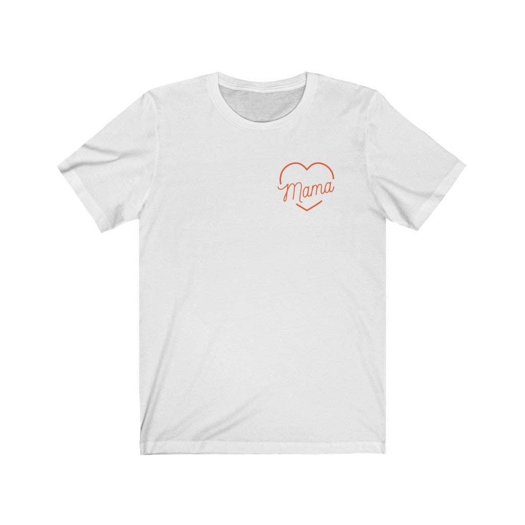 Mama Love T-Shirt