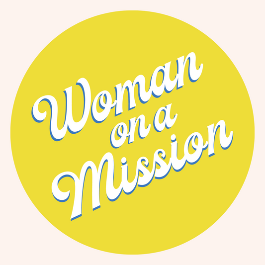 Woman on a Mission Round Stickers - Yellow