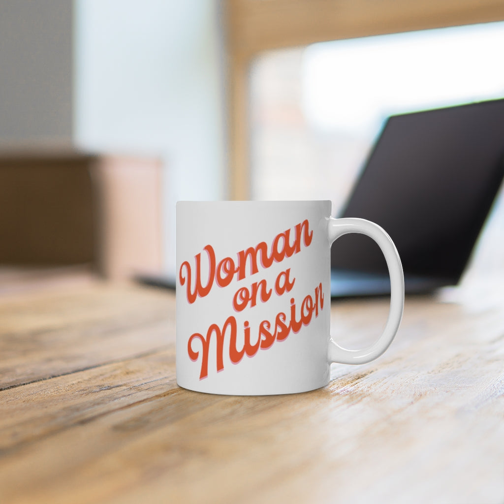 Woman on a Mission Mug