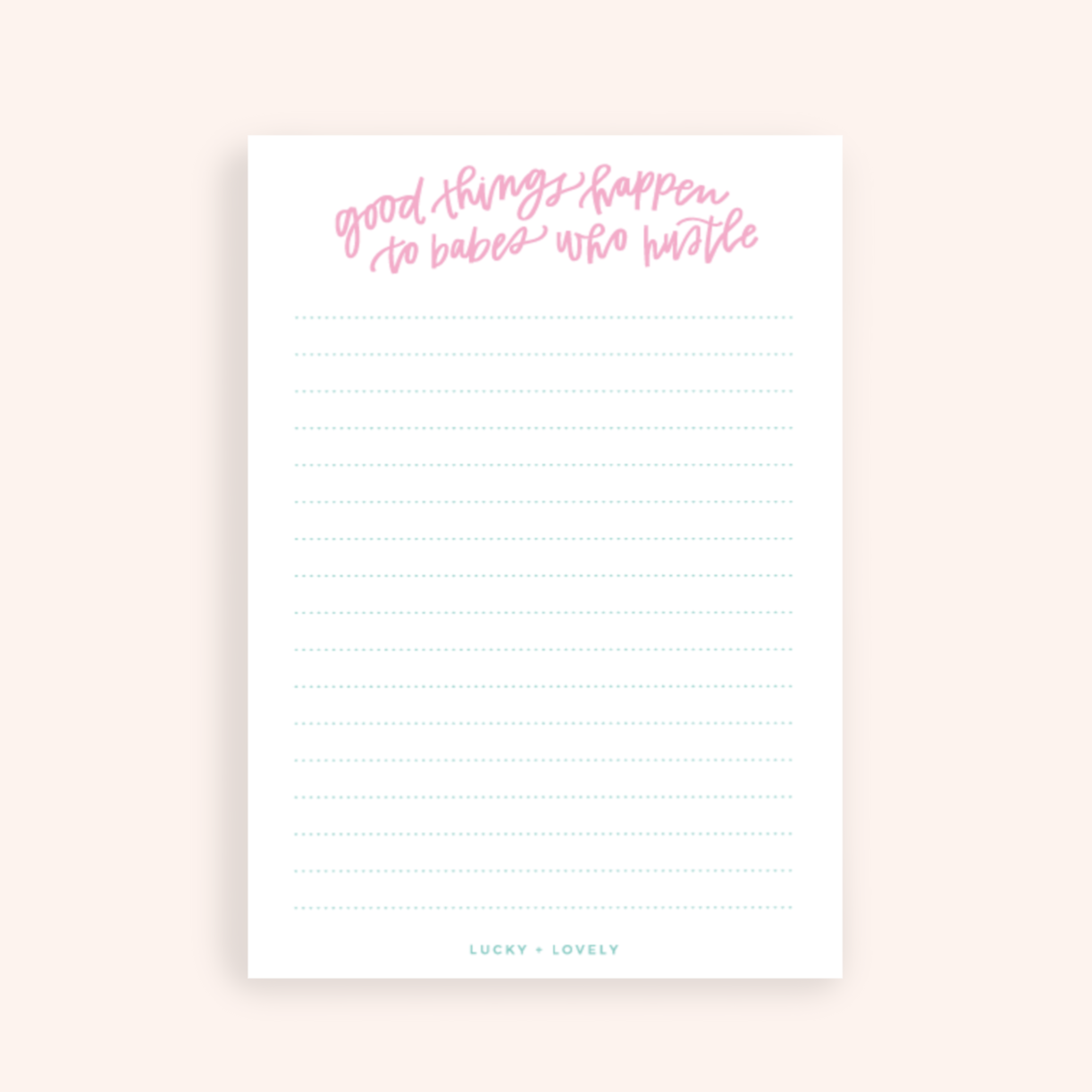 Good Things Happen to Babes Who Hustle Notepad