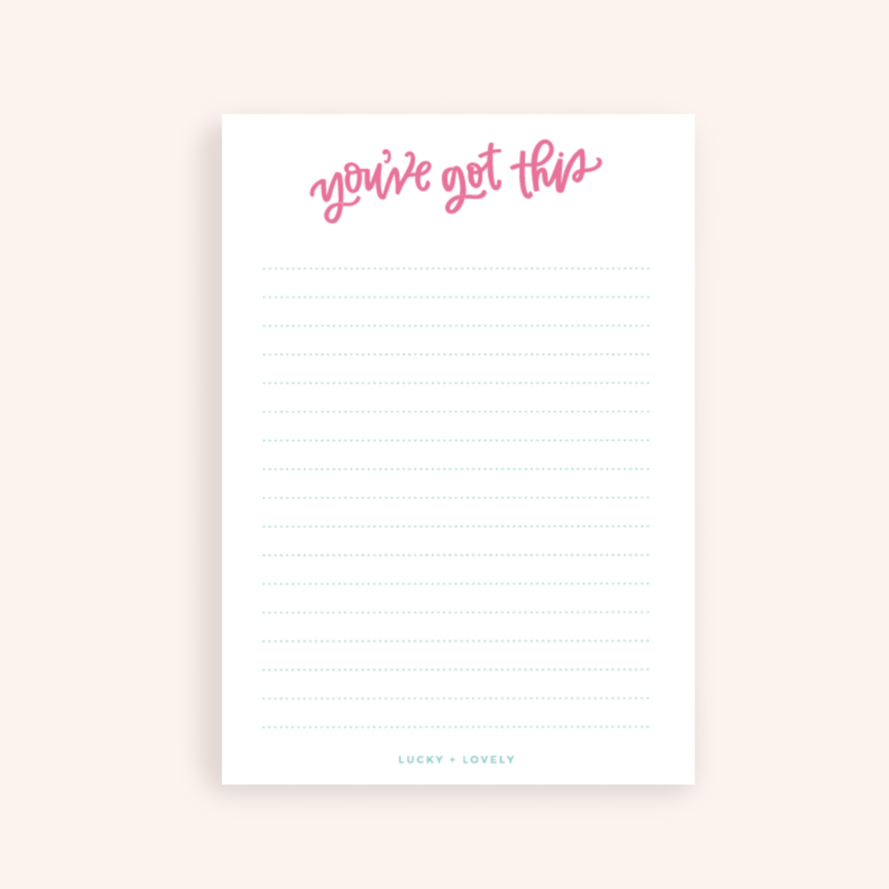 You've Got This Notepad
